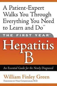 bokomslag The First Year: Hepatitis B