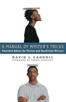 David Carroll, Sheree Bykofsky, David L. Carroll, David L., Carroll, David L Carroll - Manual of Writer's Tricks, Häftad