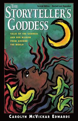 Carolyn Edwards - Storyteller's Goddess, Häftad