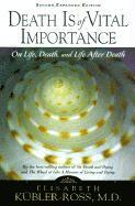 Elisabeth Kubler-Ross - Tunnel and the Light: Essential Insights on Living and Dying, Häftad