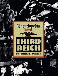 bokomslag Encyclopedia of the Third Reich