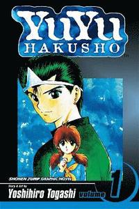 bokomslag YuYu Hakusho, Vol. 1: Volume 1