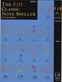 bokomslag The Fjh Classic Note Speller, Book 2