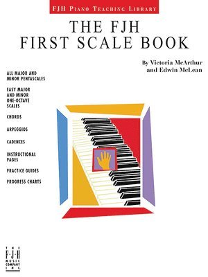 The Fjh First Scale Book 1