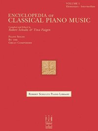 bokomslag Encyclopedia of Classical Piano Music