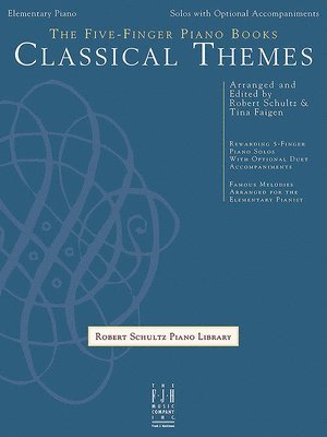 The Five-Finger Piano Books -- Classical Themes 1