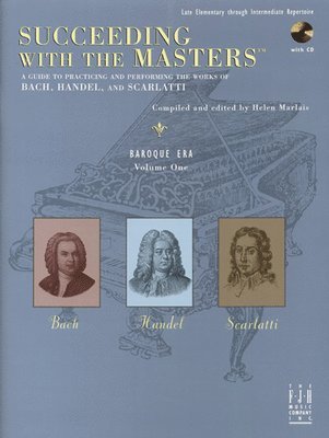 Succeeding with the Masters(r), Baroque Era, Volume One 1