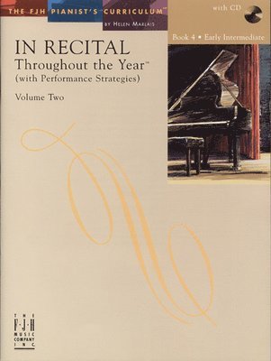 bokomslag In Recital(r) Throughout the Year, Vol 2 Bk 4: With Performance Strategies