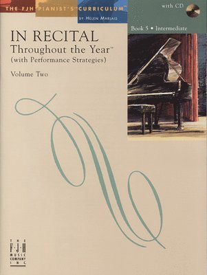 In Recital(r) Throughout the Year, Vol 2 Bk 5: With Performance Strategies 1