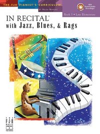 bokomslag In Recital(r) with Jazz, Blues & Rags, Book 3