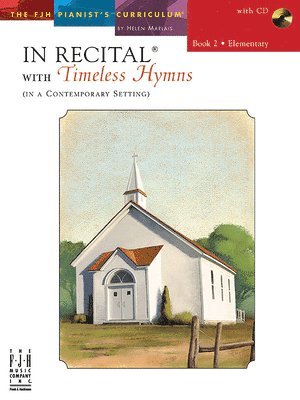 bokomslag In Recital with Timeless Hymns, Book 2