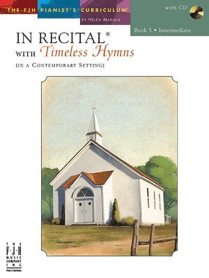 bokomslag In Recital with Timeless Hymns, Book 5