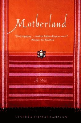 Vineeta Vijayaraghavan - Motherland, Häftad. Tillgänglighet: Lägg i varukorg