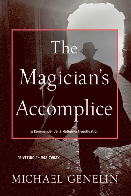 Michael Genelin - Magician's Accomplice, Häftad