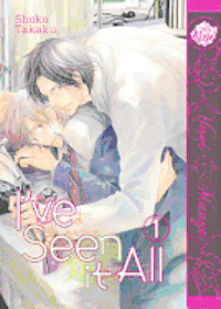 Shoko Takaku - I've Seen It All Volume 1 (Yaoi), Häftad