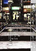 Twittering Birds Never Fly Volume 2 (Yaoi Manga) 1