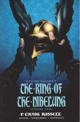 Dark Horse, P. Craig Russell - Ring Of The Nibelung Volume 2: Siegfried & Gotterdammerung: The Twilight Of The Gods, Häftad