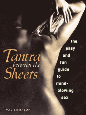 Tantra Between the Sheets 1