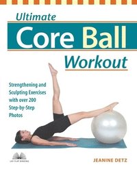 bokomslag Ultimate Core Ball Workout