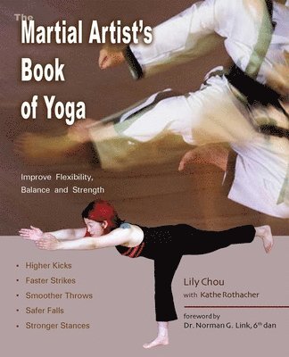 The Martial Artist's Book of Yoga 1