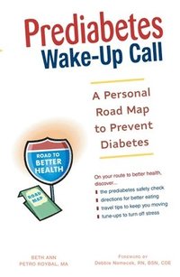 bokomslag Prediabetes Wake-Up Call