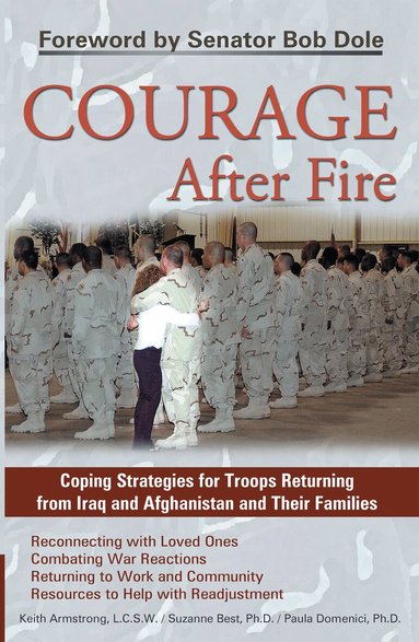 Keith Armstrong, Suzanne Best, Paula Domenici - Courage After Fire, Häftad