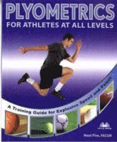 bokomslag Plyometrics For Athletes At All Levels