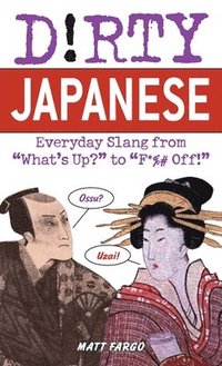 bokomslag Dirty Japanese