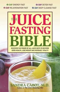 bokomslag The Juice Fasting Bible