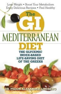 Fedon Alexander Dr. Lindberg, Fedon Alexander Lindberg - GI Mediterranean Diet, Häftad