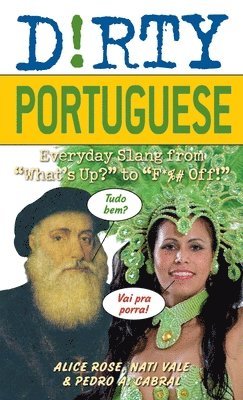 Dirty Portuguese 1