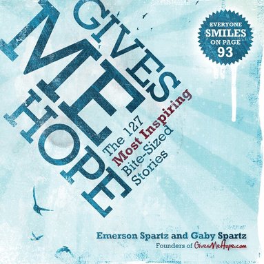 Emerson Spartz, Gaby Spartz - Gives Me Hope, Häftad