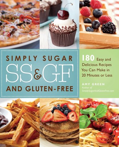 Amy Green - Simply Sugar and Gluten-Free, Häftad
