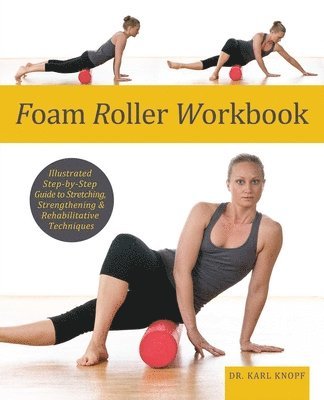 bokomslag Foam Roller Workbook