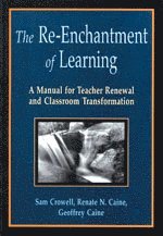 The Re-Enchantment of Learning 1