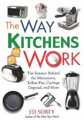 The Way Kitchens Work 1