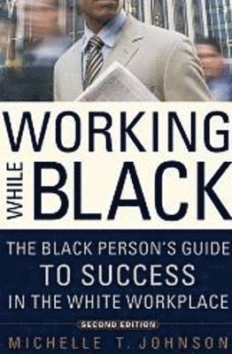 Working While Black 1