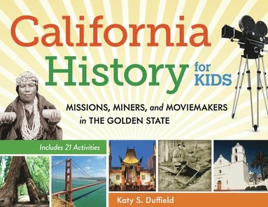 bokomslag California History for Kids