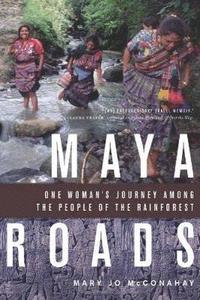 bokomslag Maya Roads