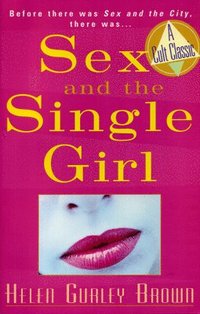 bokomslag Sex And The Single Girl