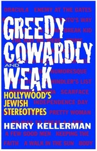 bokomslag Greedy, Cowardly, and Weak
