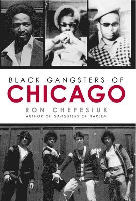 bokomslag Black Gangsters of Chicago