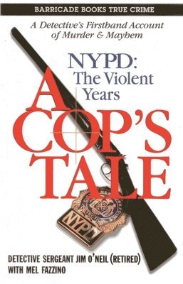 bokomslag Cop's Tale, A - NYPD: The Violent Years