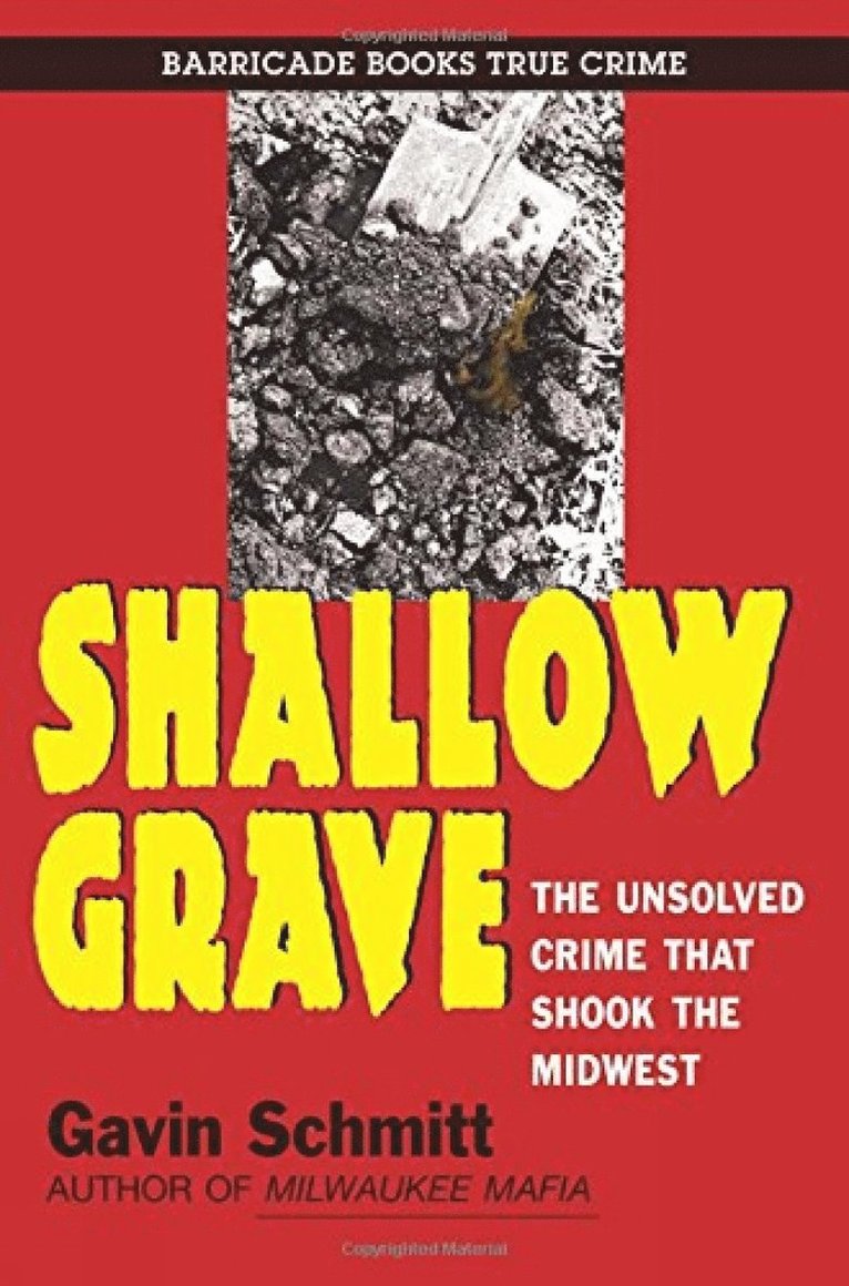 Gavin Schmitt - Shallow Grave, Häftad
