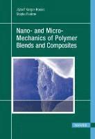 bokomslag Nano- And Micro-Mechanics of Polymer Blends and Composites