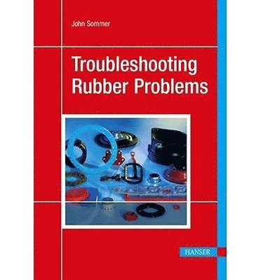 Troubleshooting Rubber Problems