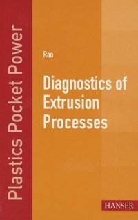 bokomslag Diagnostics of Extrusion Processes