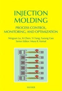 bokomslag Injection Molding Process Control, Monitoring, and Optimization