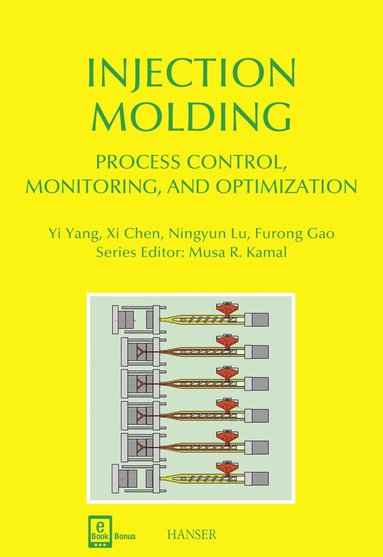 bokomslag Injection Molding Process Control, Monitoring, and Optimization