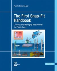 bokomslag The First Snap-Fit Handbook